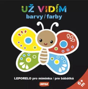 Leporelo pro miminka - Už vidím barvy / farby (CZ/SK vydanie)