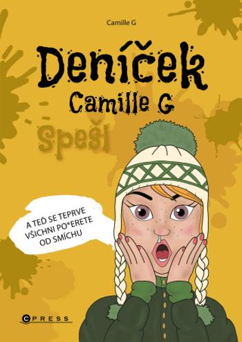 Deníček Camille G: Spešl - Camille G - e-kniha