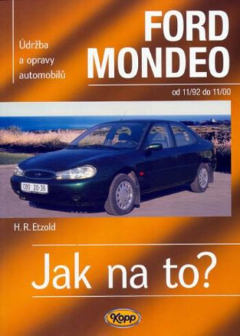 Ford Mondeo 11/92 - 11/00 - Jak na to? - 29. - Hans-Rüdiger Etzold