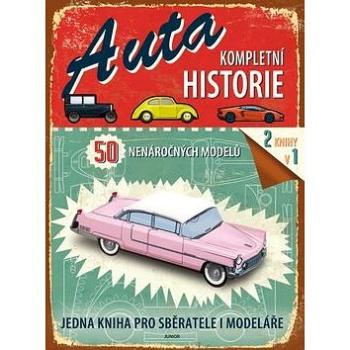 Auta Kompletní historie: 50 nenáročných modelů (978-80-7267-535-7)