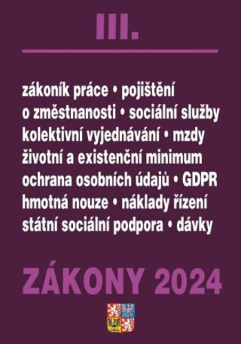 Zákony III/2024 Zákoník práce, Pojištění, Sociální služby