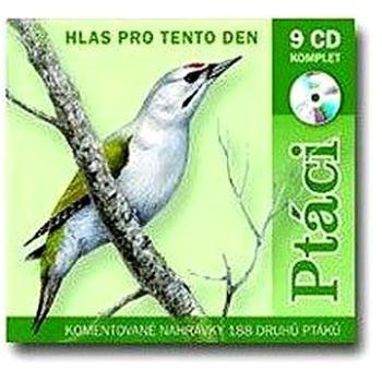 Ptáci - Hlas pro tento den