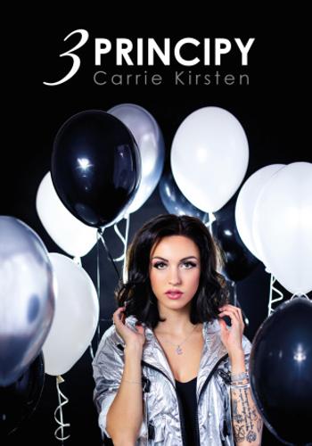 Carrie Kirsten: 3 principy - Carrie Kirsten - e-kniha