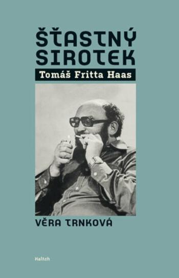 Šťastný sirotek - Věra Trnková