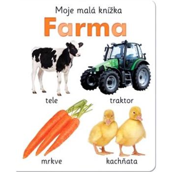 Farma Moje malá knížka (978-80-256-3014-3)