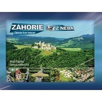 Záhorie z neba: Záhorie from heaven (978-80-8144-112-7)