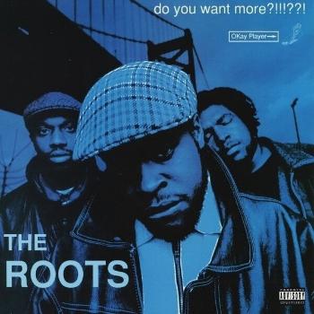The Roots - Do You Want More?!!!??! (Blue Coloured) (2 LP)