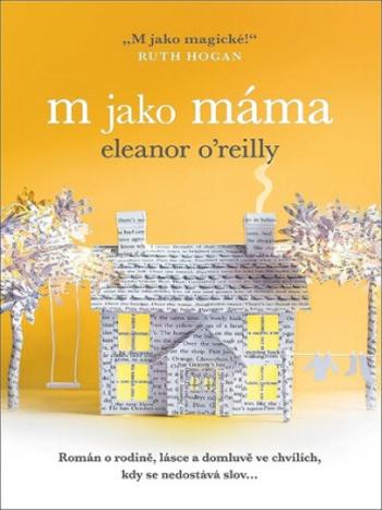 M jako máma - Eleanor O'Reilly