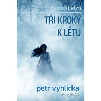 Tři kroky k létu (999-00-034-2614-7)