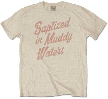 Muddy Waters Tričko Baptized Unisex Sand L