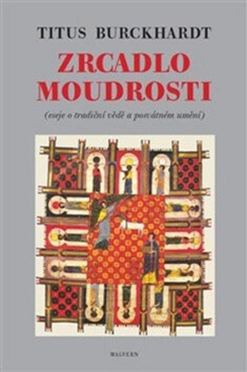 Zrcadlo moudrosti - Titus Burckhardt