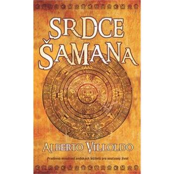 Srdce šamana (978-80-7359-580-7)