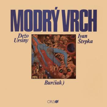 Dežo Ursiny, & Ivan Štrpka - Modrý vrch, CD