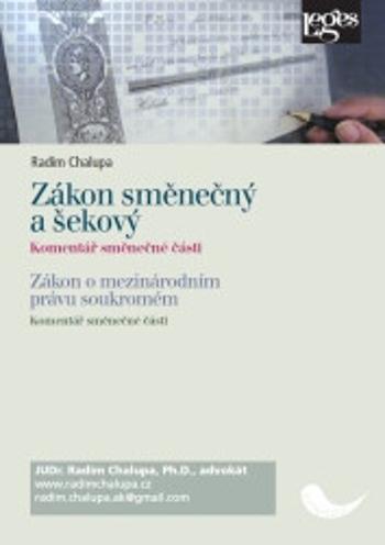 Zákon směnečný a šekový - Radim Chalupa