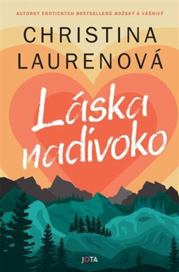 Láska nadivoko (Defekt) - Christina Laurenová