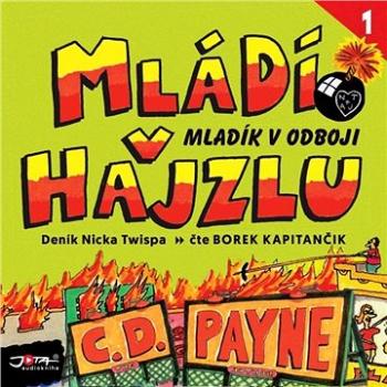 Mládí v hajzlu 1: Mladík v odboji ()