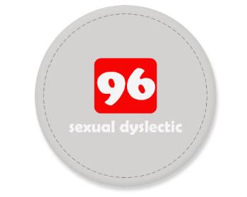 Placka magnet Sexual dislectic