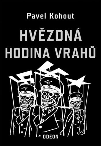 Hvězdná hodina vrahů - Pavel Kohout