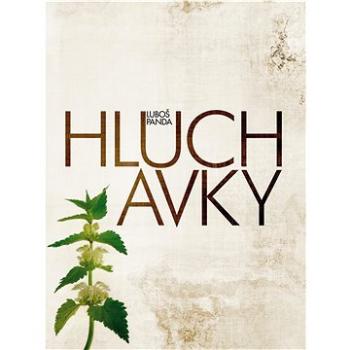 Hluchavky (999-00-018-1297-3)