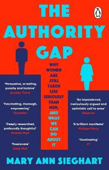 The Authority Gap - Mary Ann Sieghart