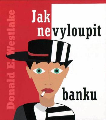 Jak nevyloupit banku (MP3-CD) - audiokniha