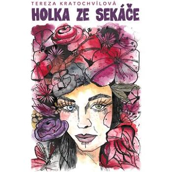 Holka ze sekáče (978-80-264-2792-6)