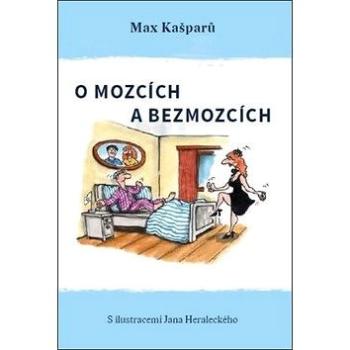 O mozcích a bezmozcích (978-80-7295-240-3)