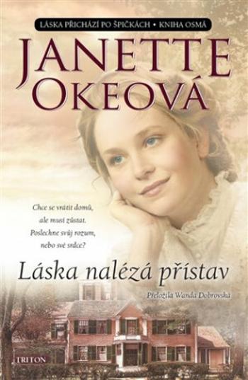 Láska nalézá přístav - Janette Okeová