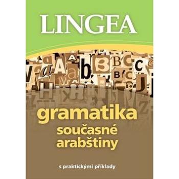 Gramatika současné arabštiny: s praktickými příklady (978-80-7508-047-9)