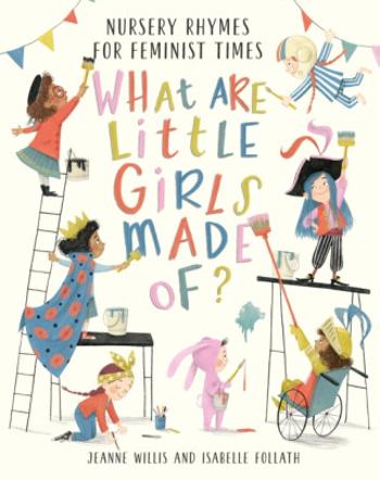 What Are Little Girls Made of? - Willis Jeanne