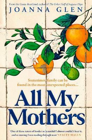 All My Mothers - Joanna Glen