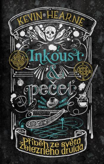 Inkoust a pečeť - Kevin Hearne - e-kniha