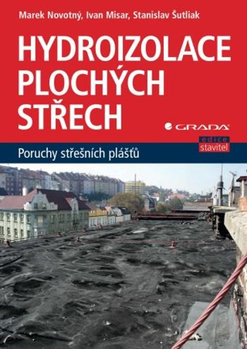 Hydroizolace plochých střech - Marek Novotný - e-kniha