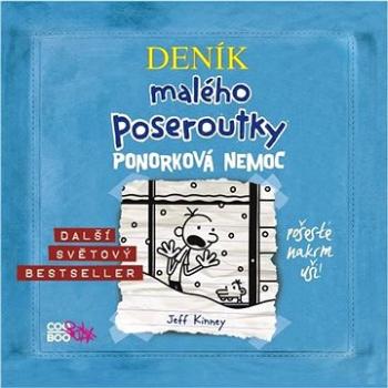 Deník malého poseroutky 6 - Ponorková nemoc ()