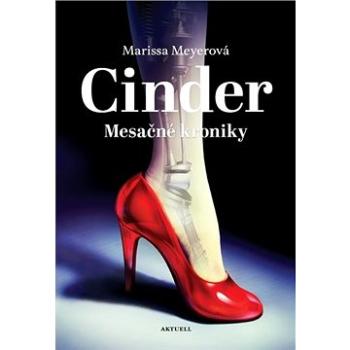 Cinder: Mesačné kroniky (978-80-8172-057-4)