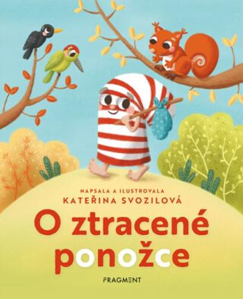 O ztracené ponožce - Kateřina Svozilová