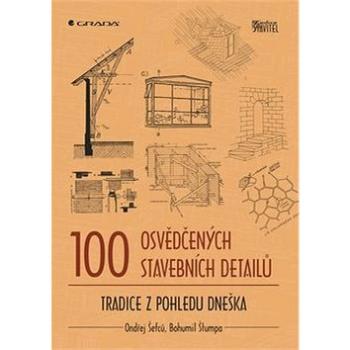 100 osvědčených stavebních detailů