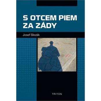 S otcem Piem za zády (978-80-7553-395-1)