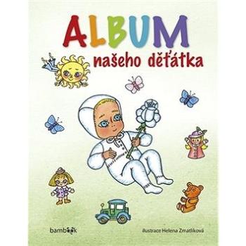 Album našeho děťátka (978-80-271-0337-9)