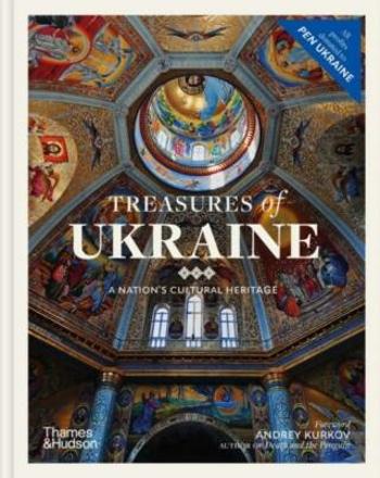 Treasures of Ukraine: A Nation’s Cultural Heritage