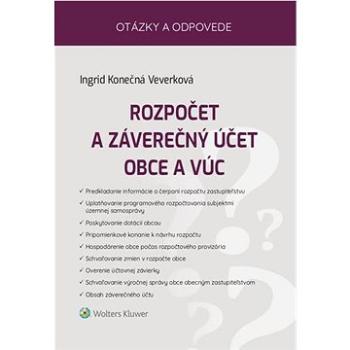 Rozpočet a záverečný účet obce a VÚC: Otázky a odpovede (978-80-571-0343-1)