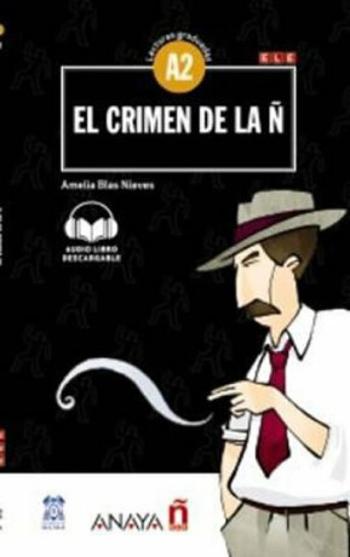 El crimen de la ň - Nieves Amelia Blas