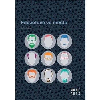 Filozofové ve městě (978-80-210-9826-8)