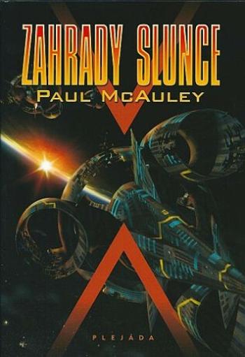 Zahrady slunce - Paul McAuley