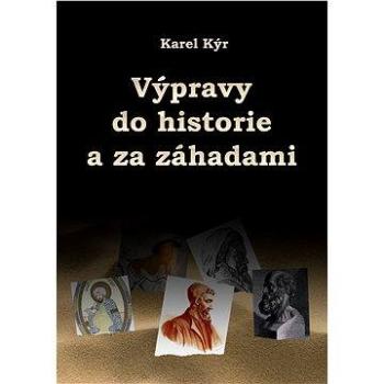 Výpravy do historie a za záhadami (978-80-751-2087-8)