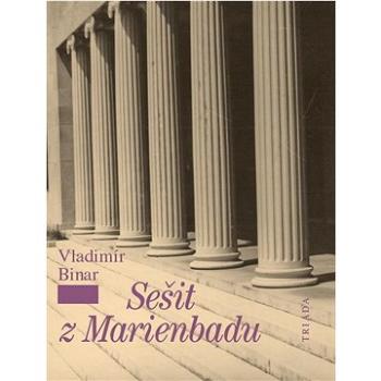 Sešit z Marienbadu (978-80-7474-382-5)