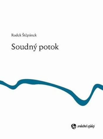 Soudný potok - Radek Štěpánek