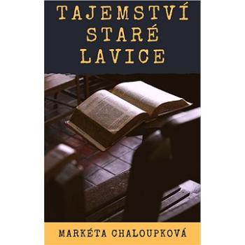 Tajemství staré lavice (999-00-020-8605-2)