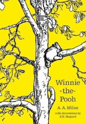 Winnie The Pooh - Alan Alexander Milne