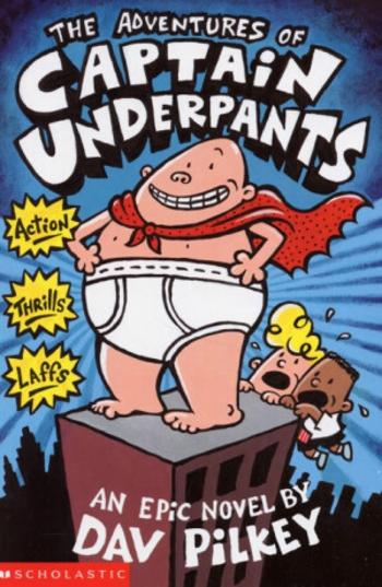 The Advenures of Captain Underpants - Dav Pilkey